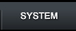 SYSTEM